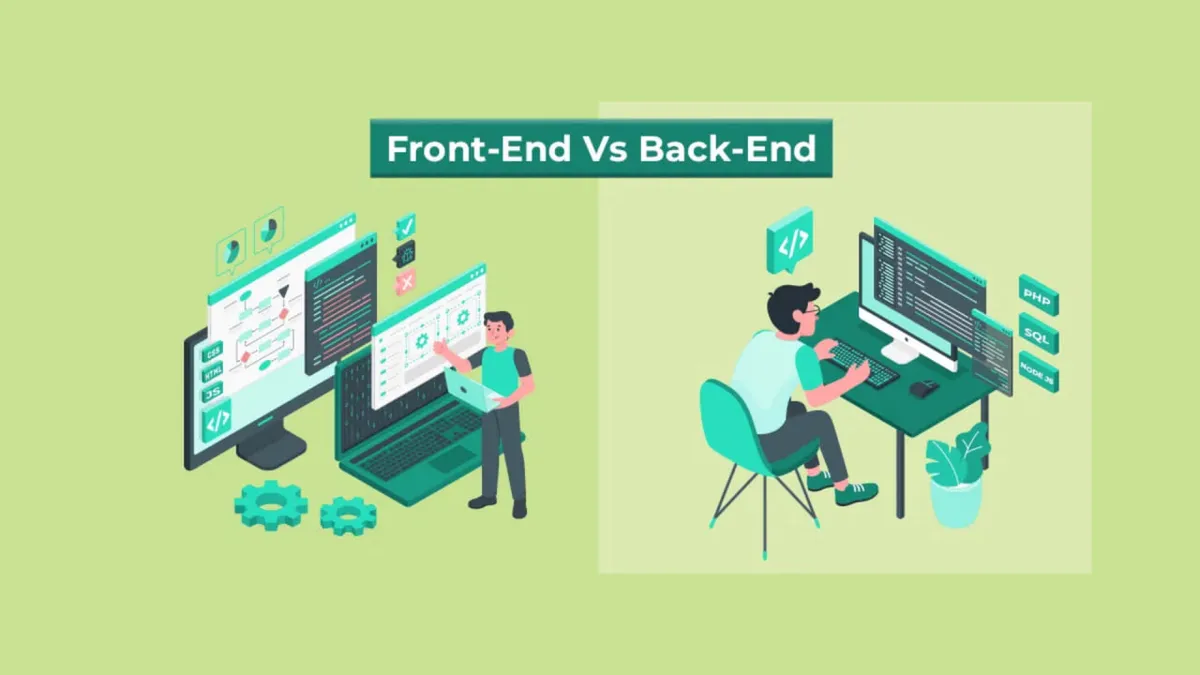 Front-End vs. Back-End: What’s the Difference?